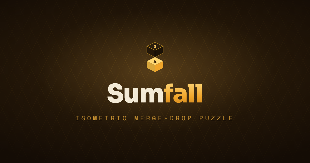Sumfall — 2.5D isometric merge-drop puzzle